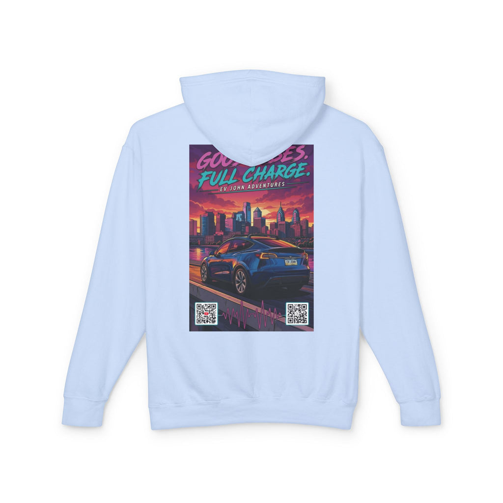 @Its_EV_John Hoodie — "Good Vibes. Full Charge."  Pullover (no pockets)