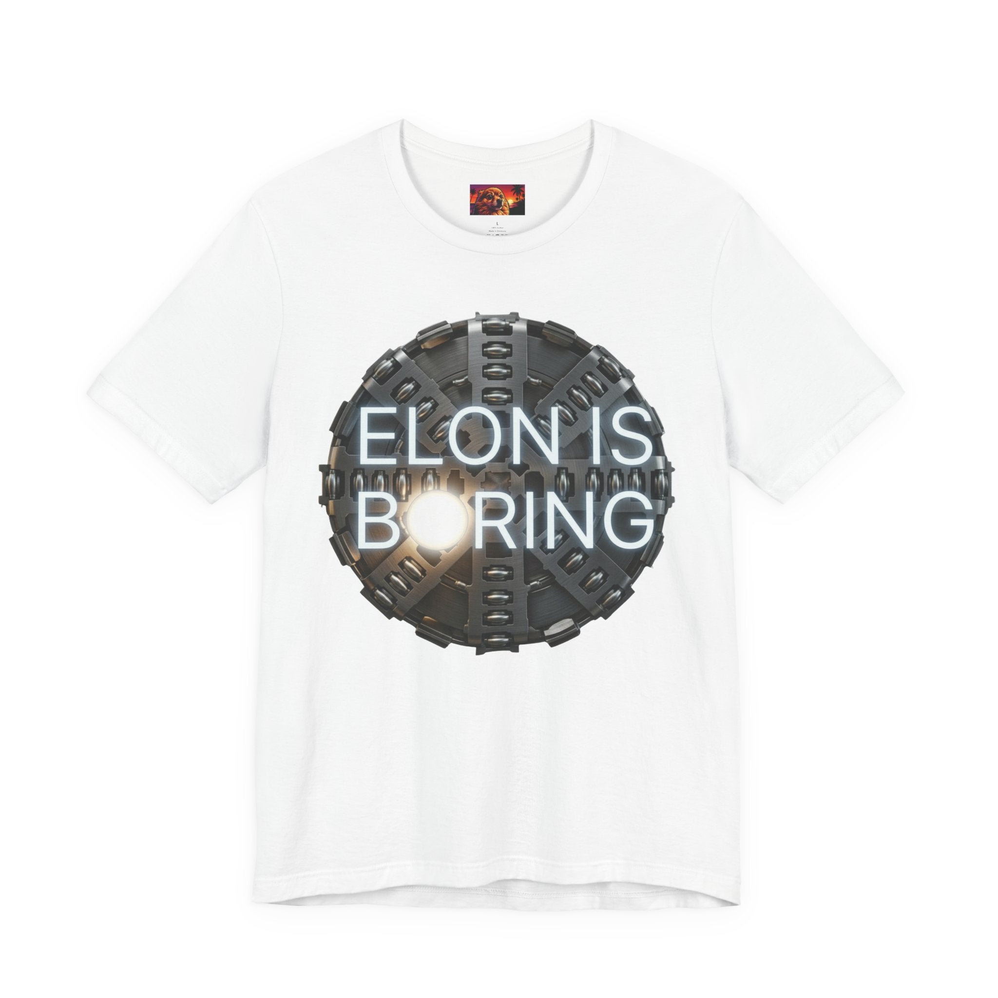 Elon is Boring —  Tee Shirt