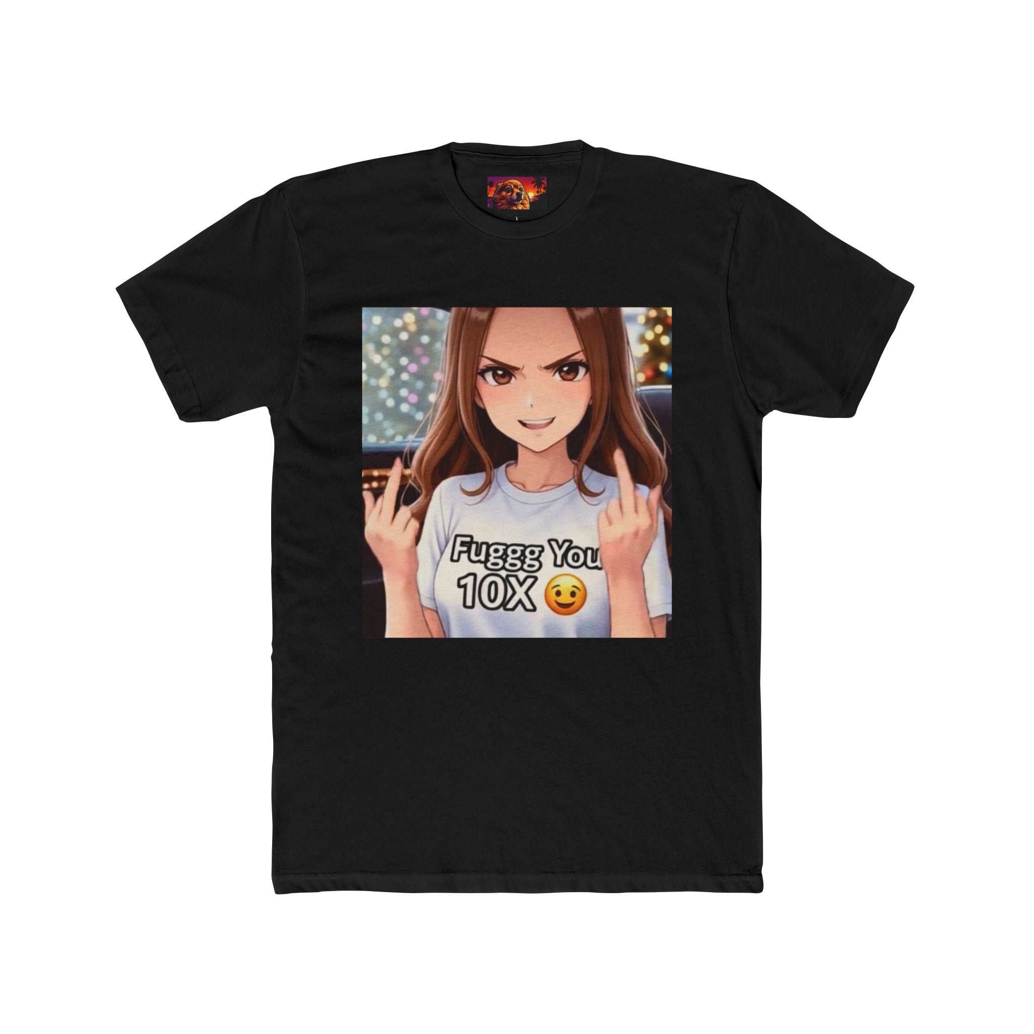 Bella Fuggg You 10X! Crew Tee