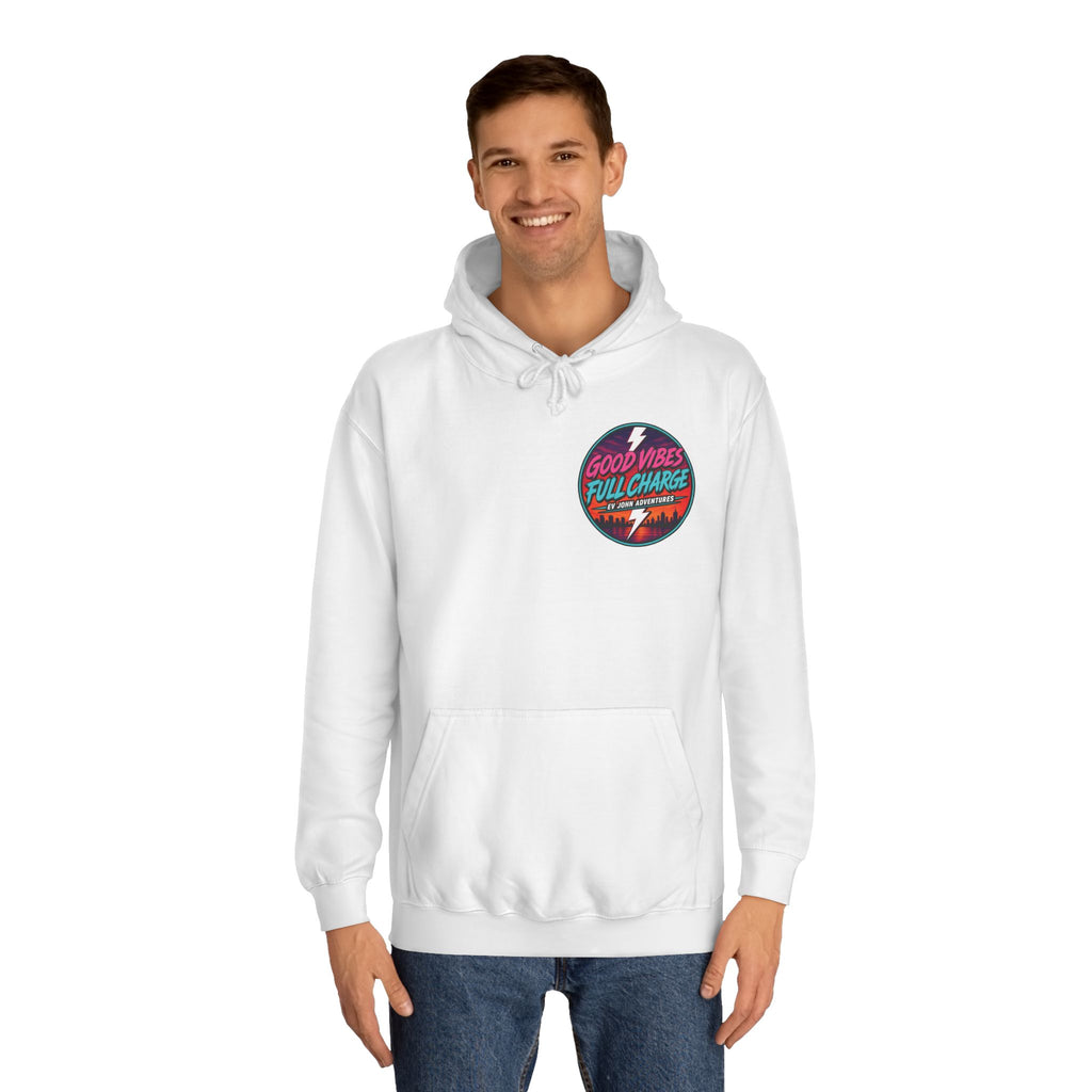 @Its_EV_John — "Good Vibes. Full Charge." Pullover (with pockets)