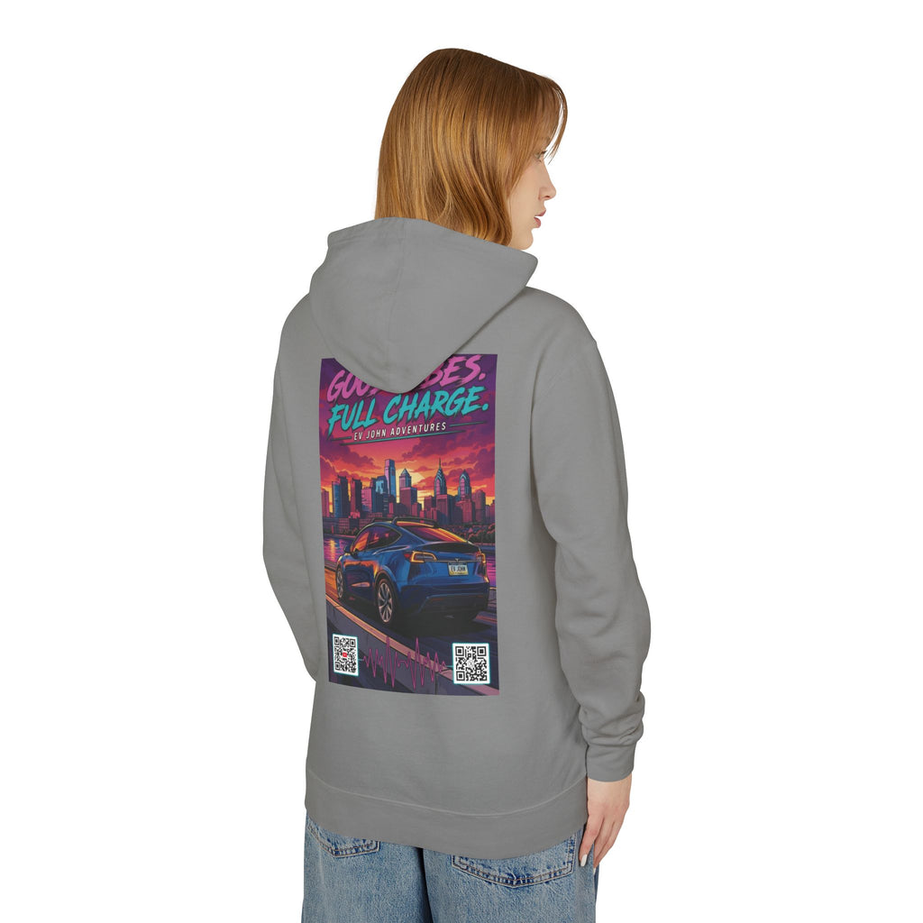 @Its_EV_John Hoodie — "Good Vibes. Full Charge."  Pullover (no pockets)
