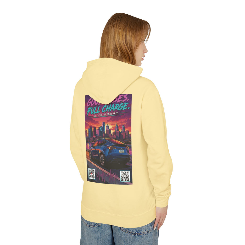 @Its_EV_John Hoodie — "Good Vibes. Full Charge."  Pullover (no pockets)