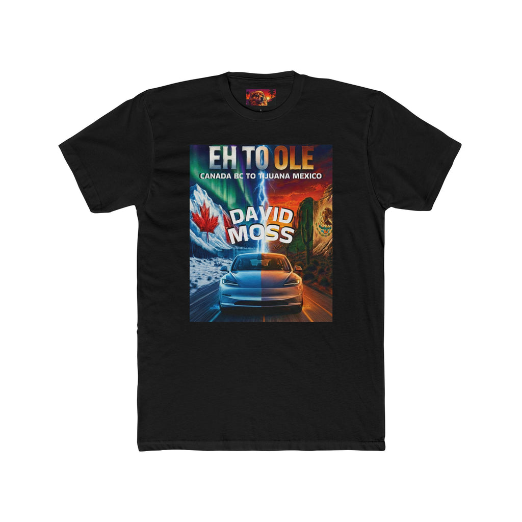 David Moss — "Eh to Ole"  T-Shirt