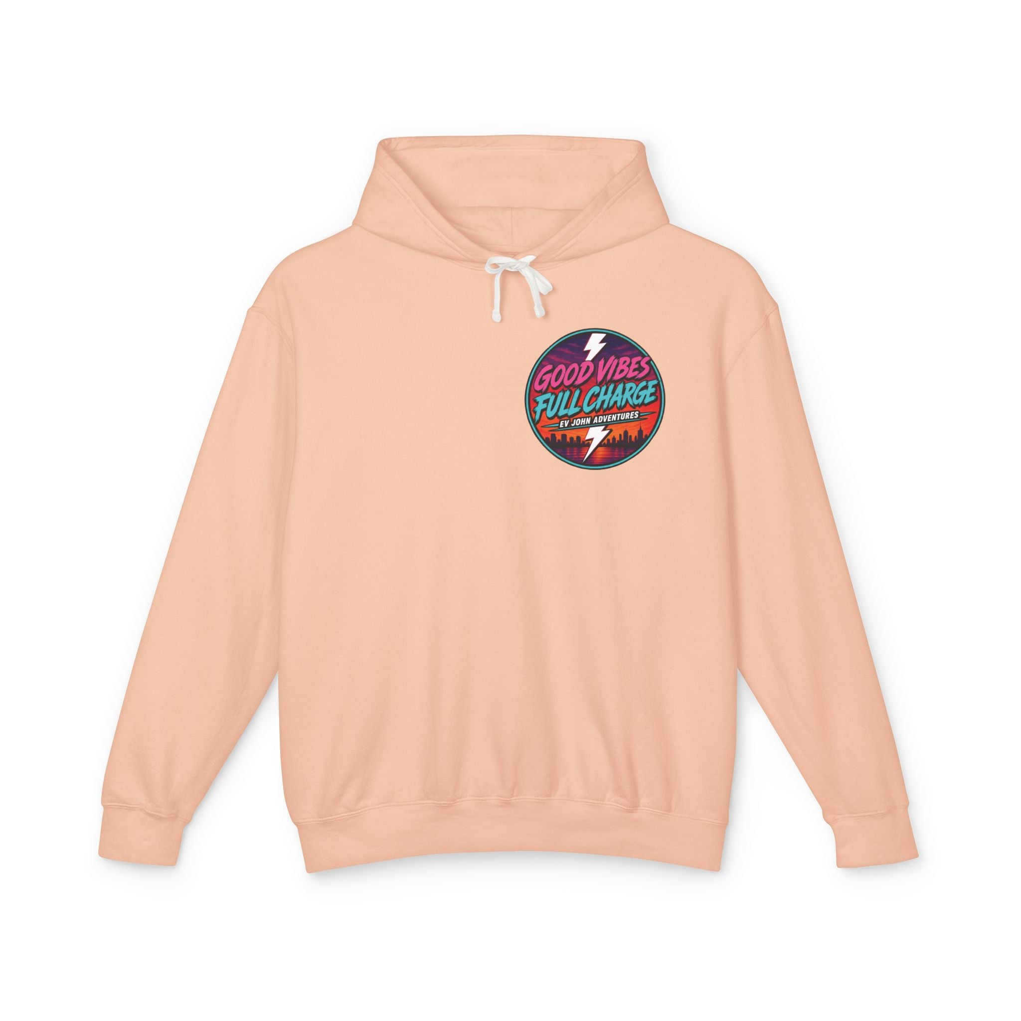 @Its_EV_John Hoodie — "Good Vibes. Full Charge."  Pullover (no pockets)