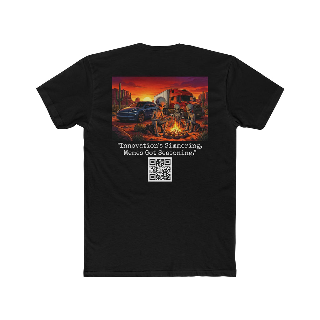@BigTeslaBro "Innovation's Simmering, Memes Got Seasoning." Cotton T-Shirt