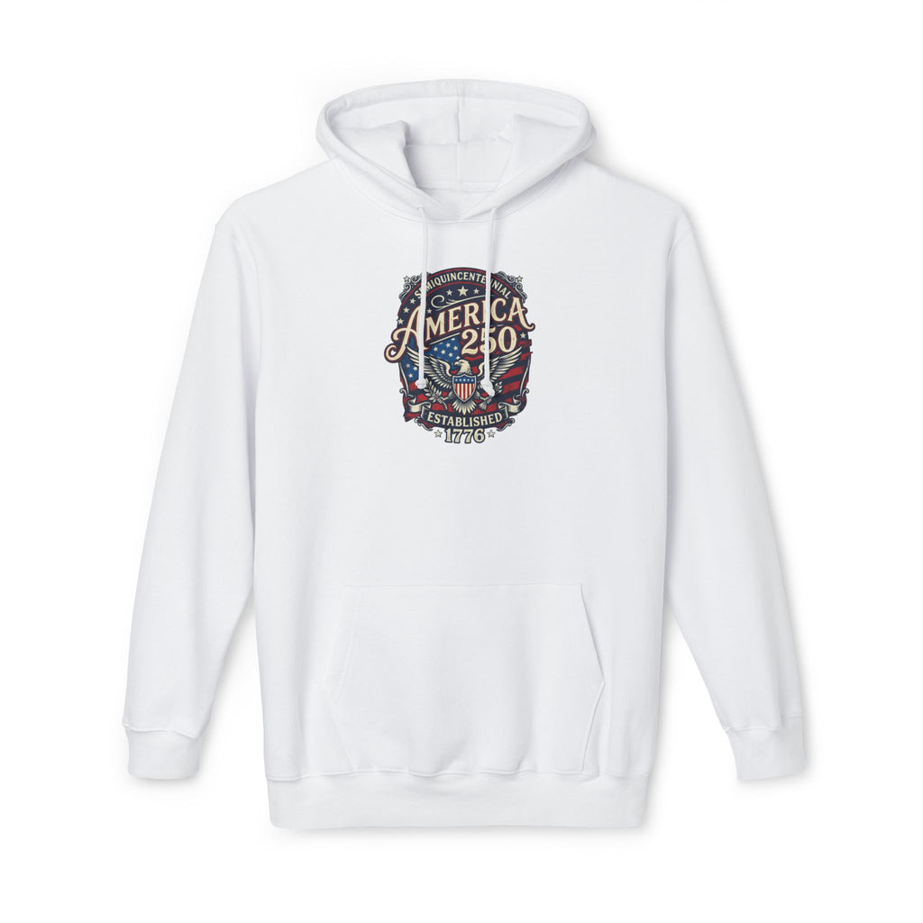 Hoodie — Patriotic America 250 Anniversary 100% made in USA.