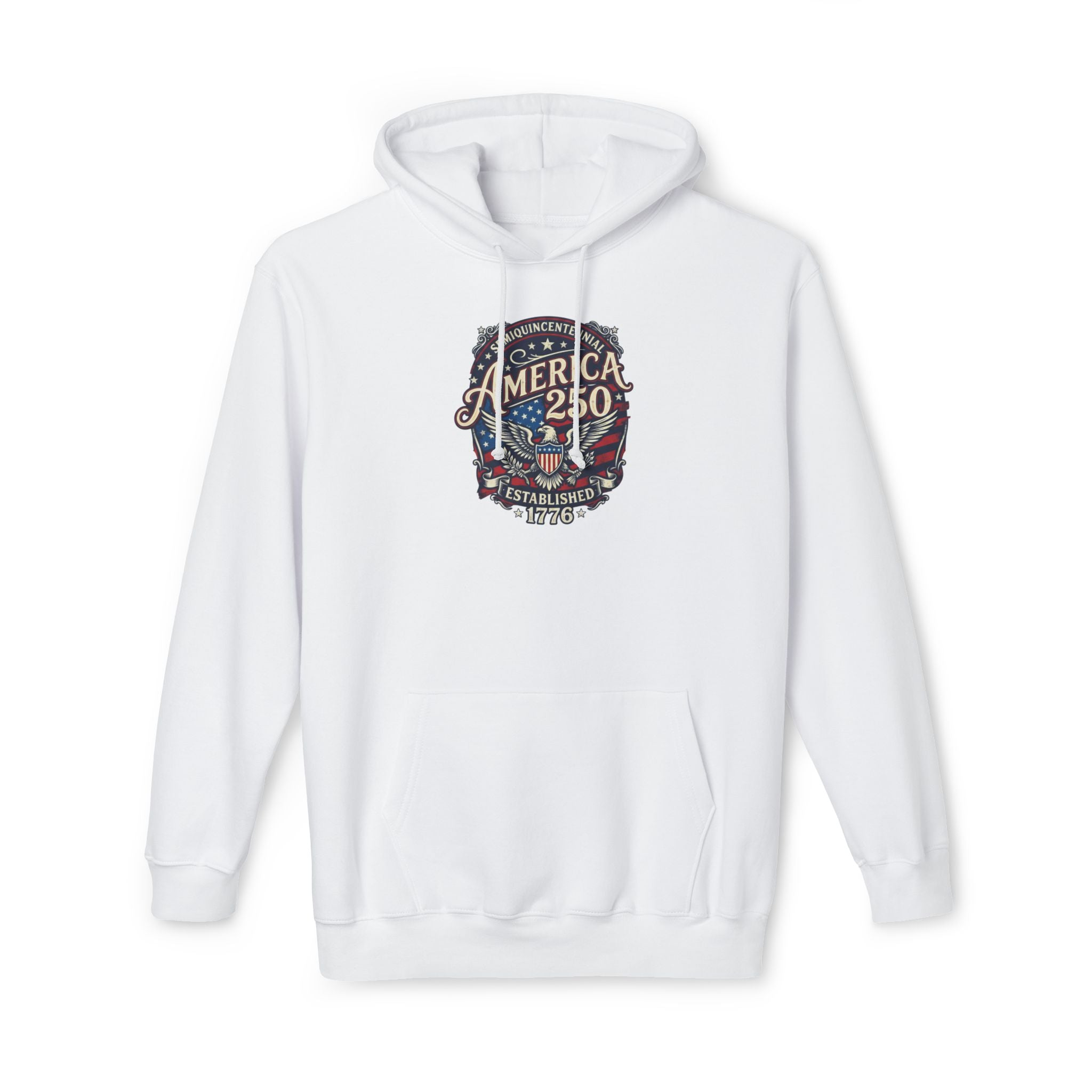 Hoodie — Patriotic America 250 Anniversary 100% made in USA.