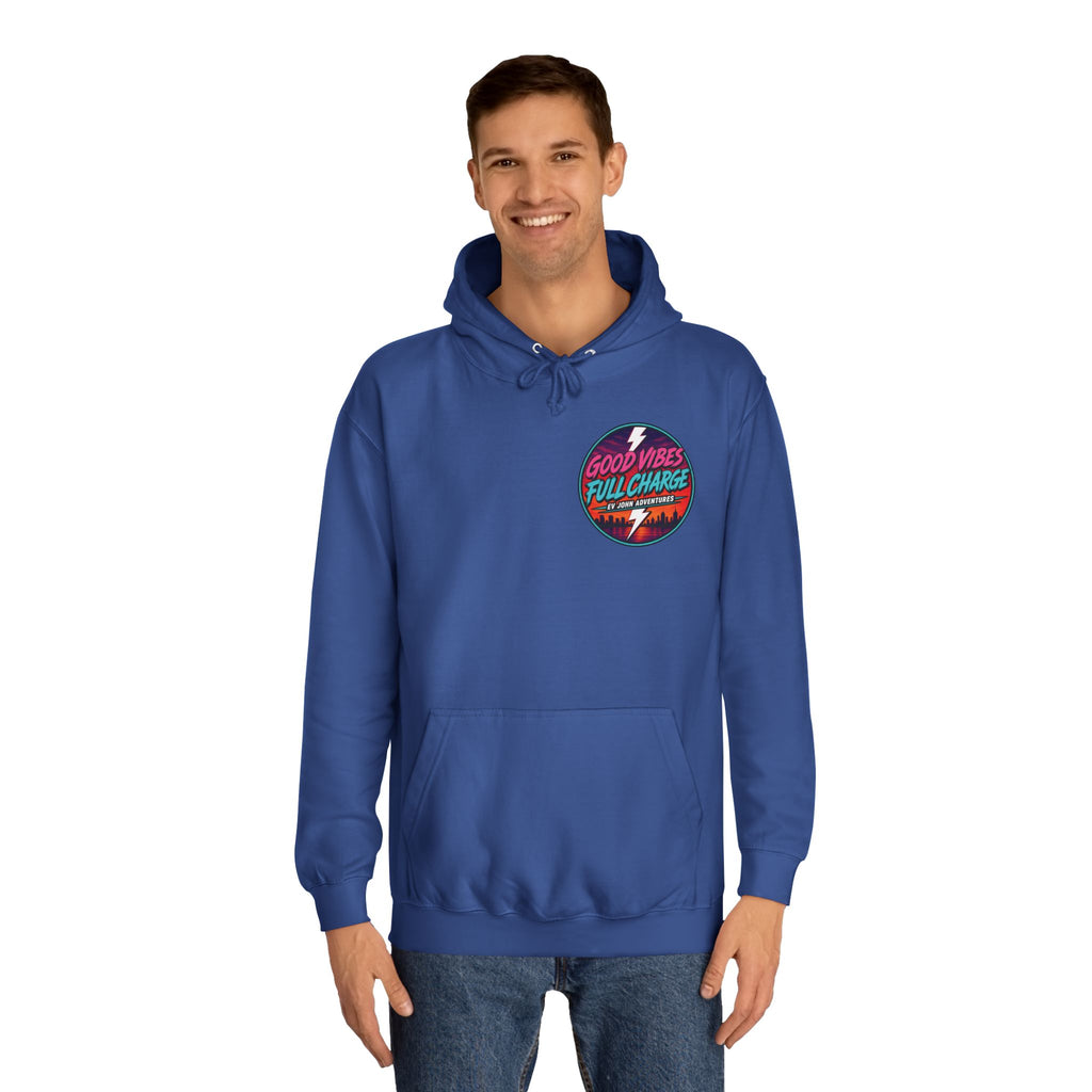 @Its_EV_John — "Good Vibes. Full Charge." Pullover (with pockets)