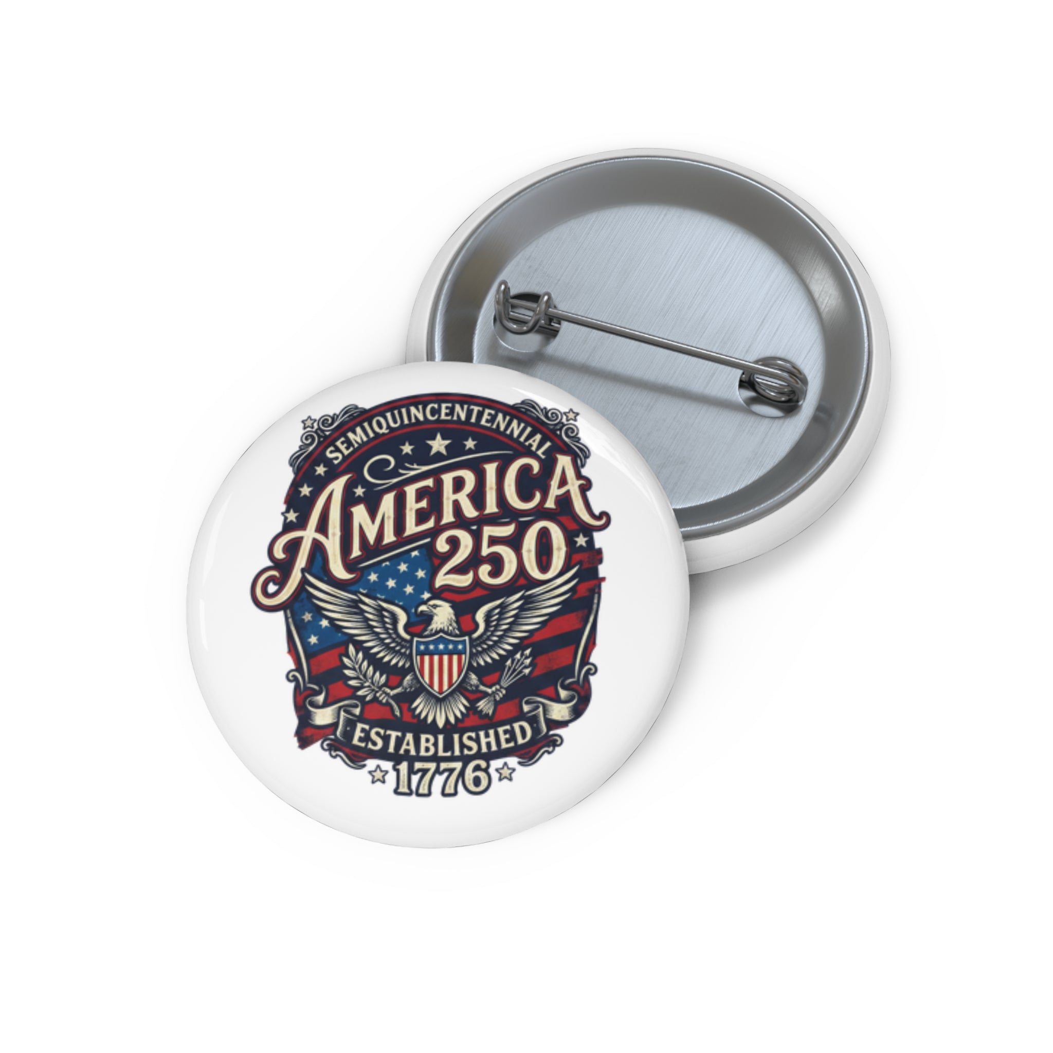 America 250 — Established 1776 Pin Button Badge