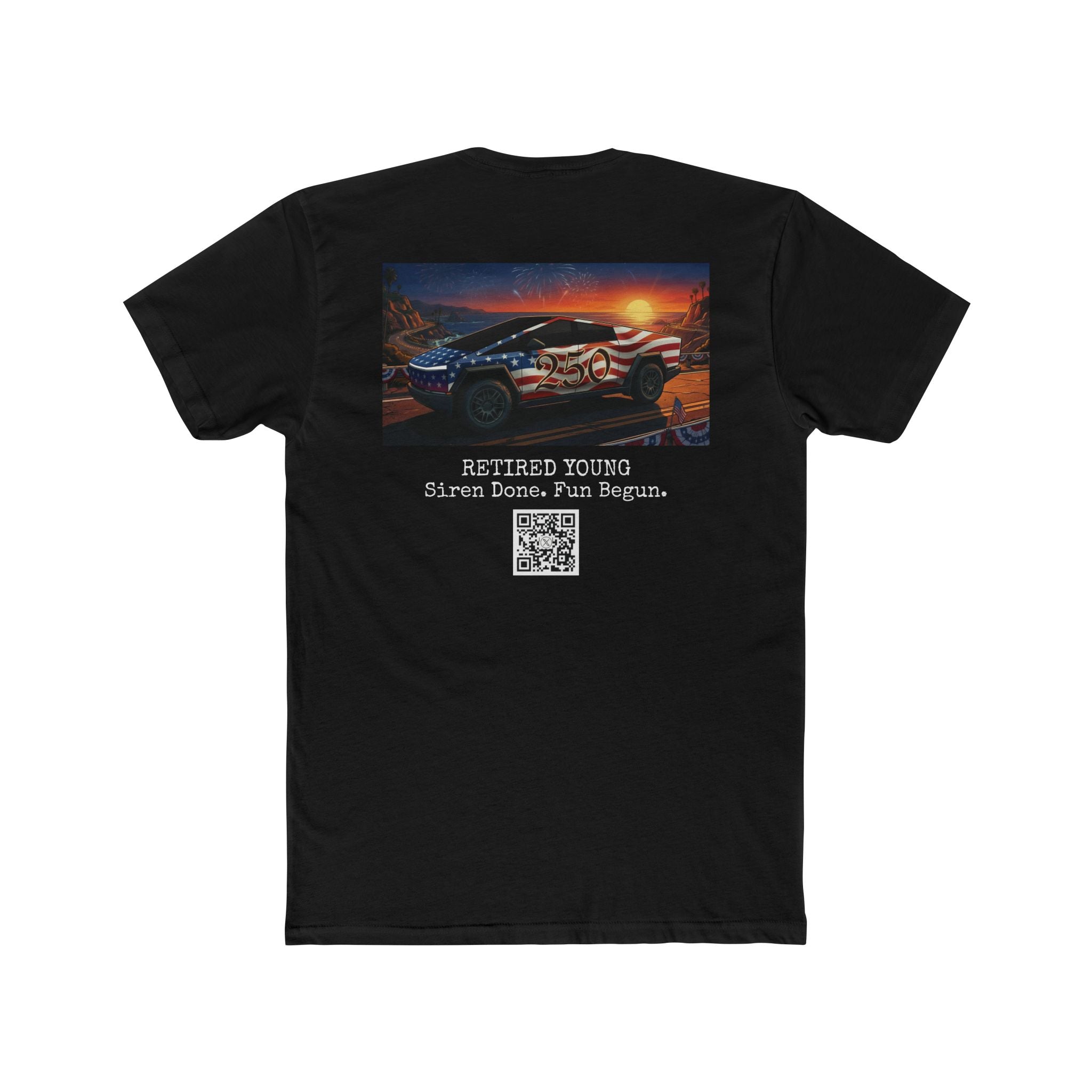 @RetiredYoungNW RETIRED YOUNG. Siren Done. Fun Begun. Sunset Cotton Tee
