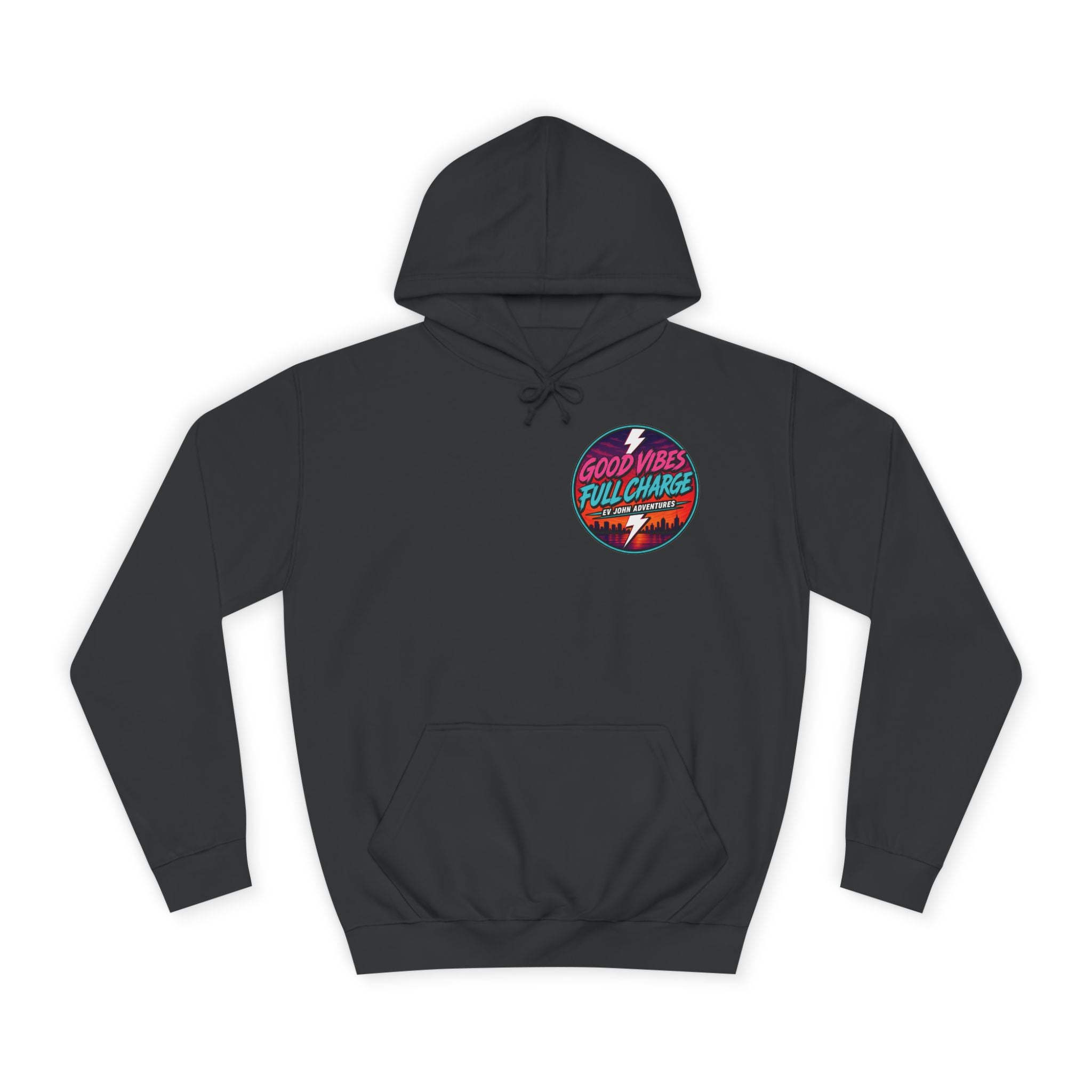 @Its_EV_John — "Good Vibes. Full Charge." Pullover (with pockets)