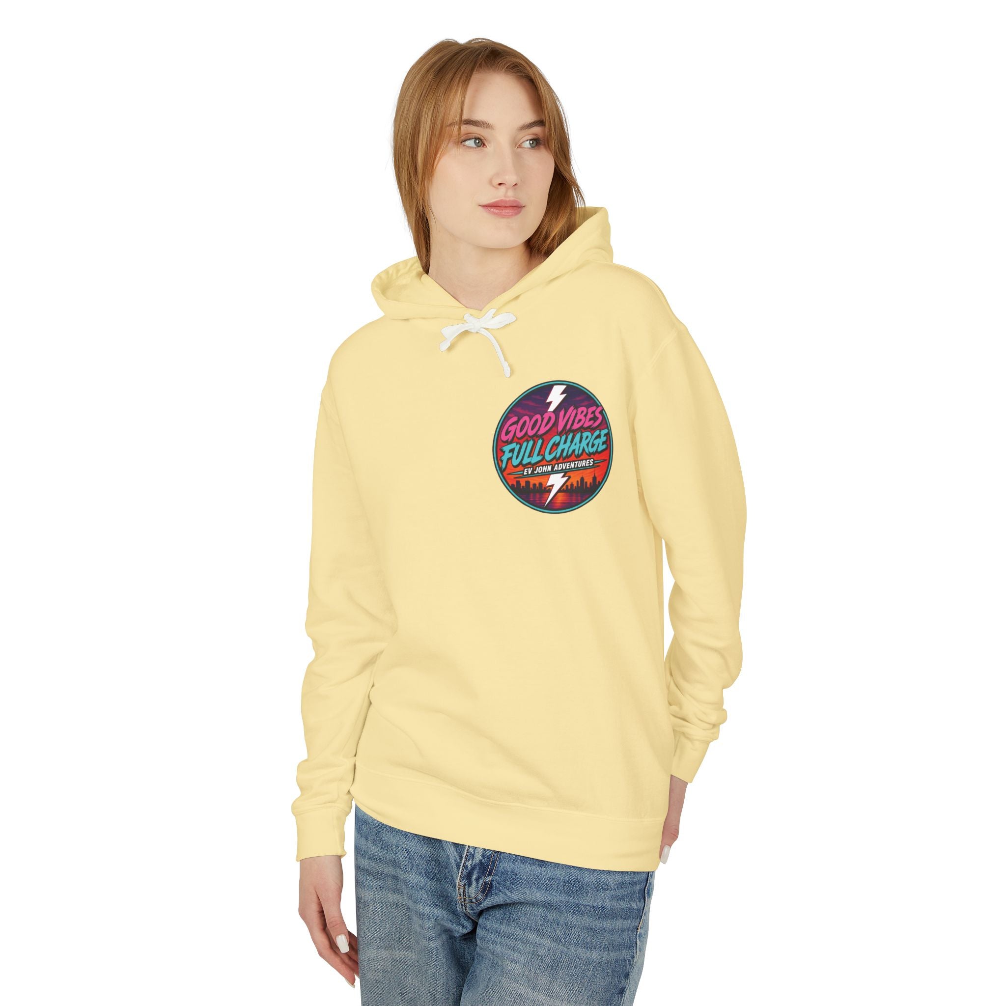 @Its_EV_John Hoodie — "Good Vibes. Full Charge."  Pullover (no pockets)