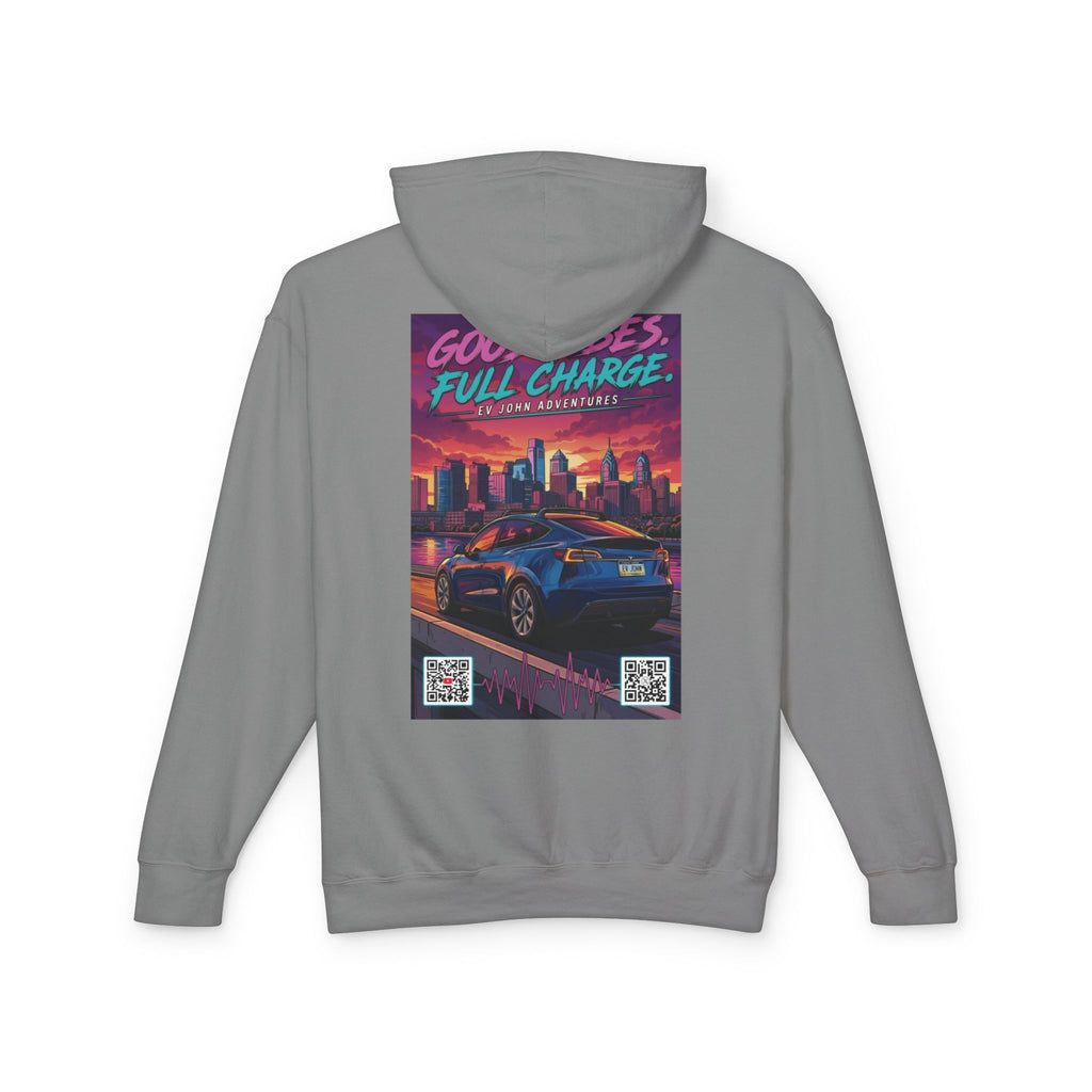 @Its_EV_John Hoodie — "Good Vibes. Full Charge."  Pullover (no pockets)